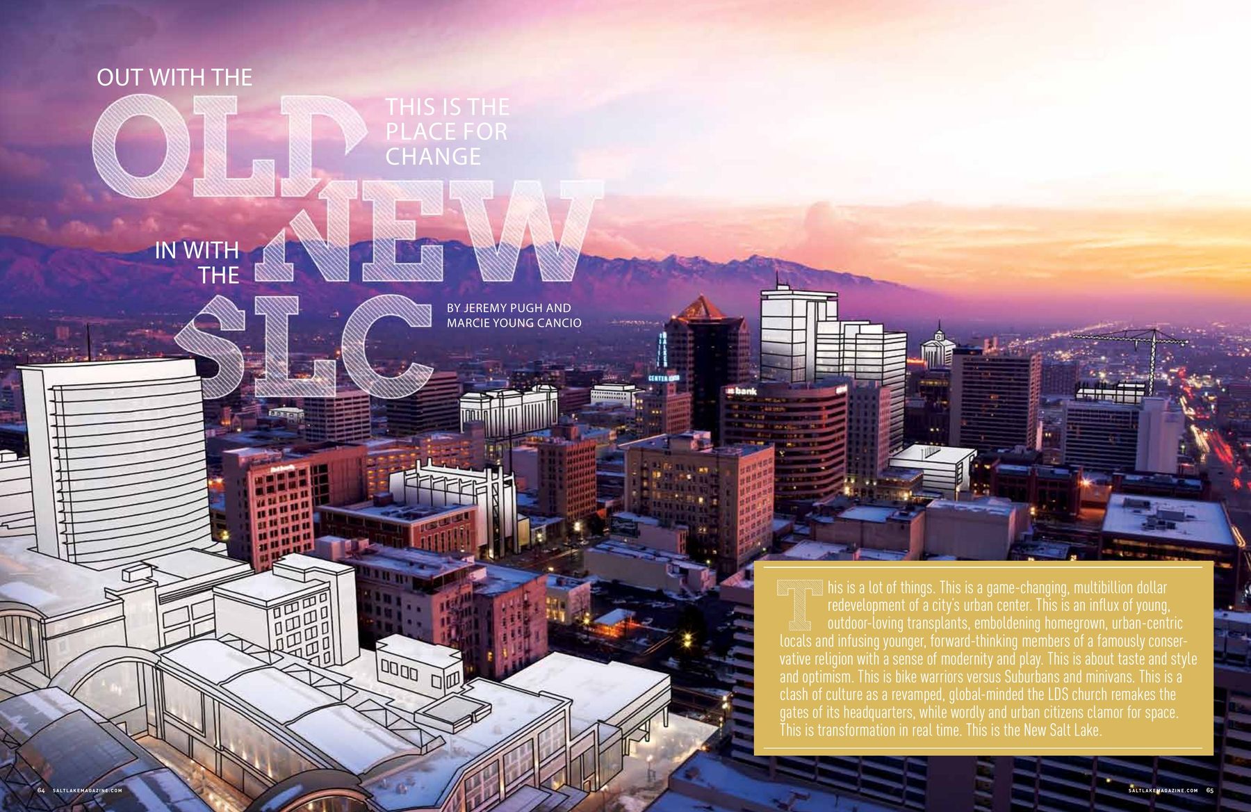 Out With the Old, In With the New: Downtown SLC’s Redevelopment