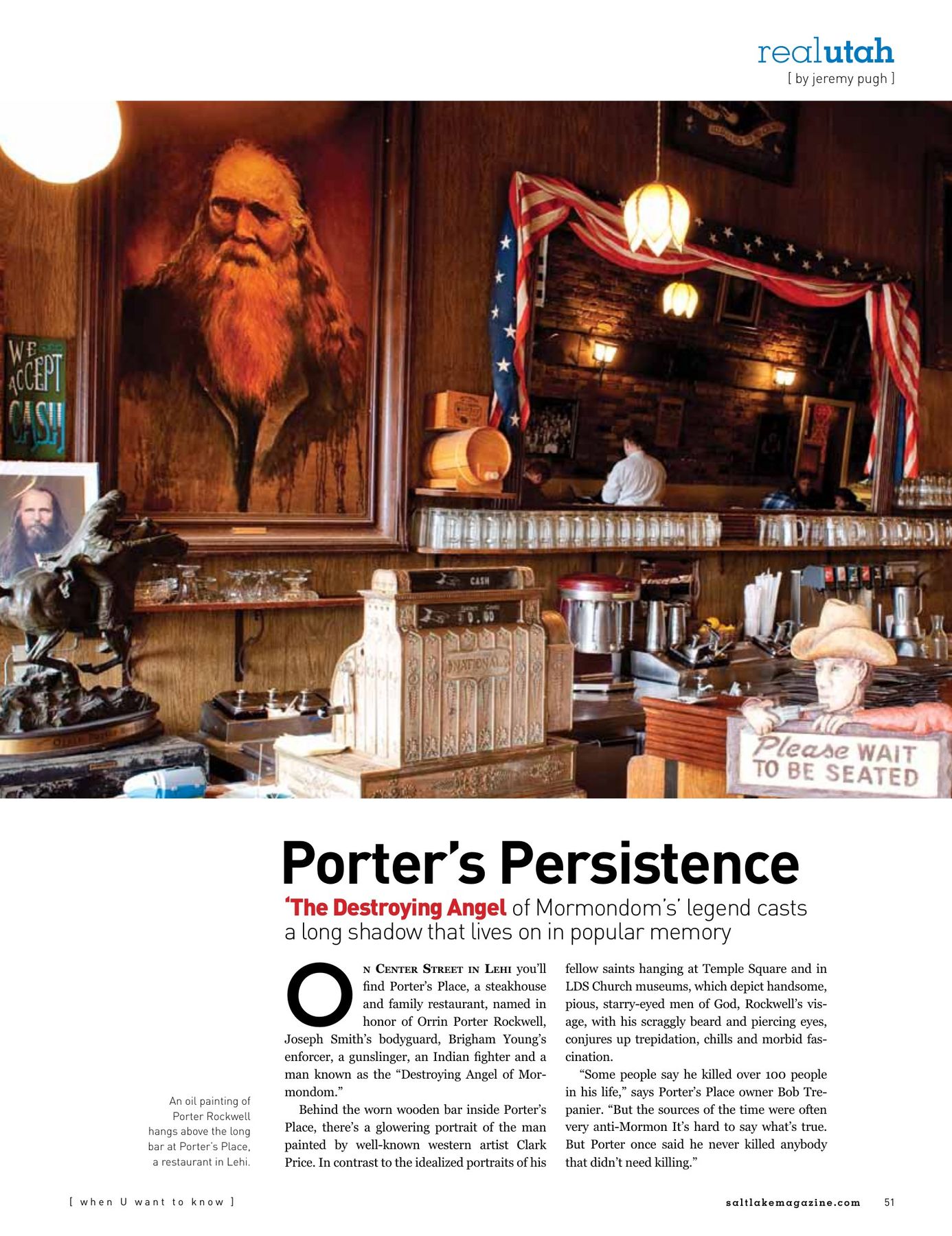 Real Utah: Porter Rockwell’s Legend